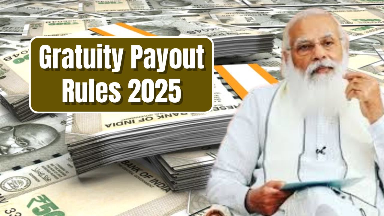 Gratuity Payout Rules 2025